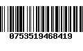 Código de Barras 0753519468419
