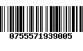 Código de Barras 0755571939005