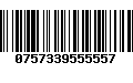 Código de Barras 0757339555557