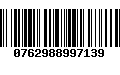 Código de Barras 0762988997139
