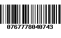 Código de Barras 0767778040743
