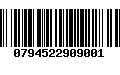 Código de Barras 0794522909001