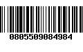 Código de Barras 0805509084984