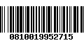 Código de Barras 0810019952715