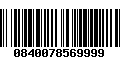 Código de Barras 0840078569999