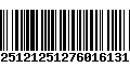 Código de Barras 132512125127601613100