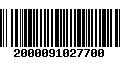 Código de Barras 2000091027700