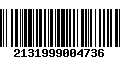 Código de Barras 2131999004736