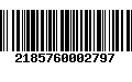 Código de Barras 2185760002797