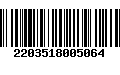 Código de Barras 2203518005064