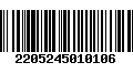 Código de Barras 2205245010106