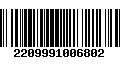 Código de Barras 2209991006802