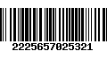 Código de Barras 2225657025321