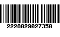 Código de Barras 2228029027350