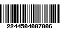 Código de Barras 2244504007006