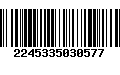 Código de Barras 2245335030577