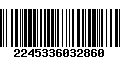 Código de Barras 2245336032860