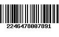 Código de Barras 2246478007891