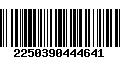 Código de Barras 2250390444641