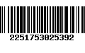 Código de Barras 2251753025392