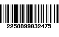 Código de Barras 2258899032475