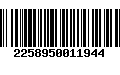 Código de Barras 2258950011944