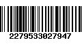 Código de Barras 2279533027947