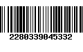 Código de Barras 2280339045332