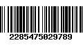 Código de Barras 2285475029789