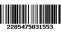 Código de Barras 2285475031553