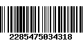 Código de Barras 2285475034318