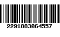 Código de Barras 2291883064557