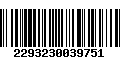 Código de Barras 2293230039751