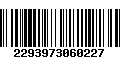 Código de Barras 2293973060227