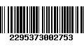 Código de Barras 2295373002753