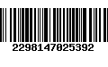 Código de Barras 2298147025392