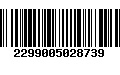 Código de Barras 2299005028739