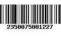 Código de Barras 2350075001227