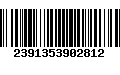 Código de Barras 2391353902812