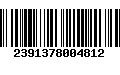 Código de Barras 2391378004812