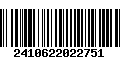 Código de Barras 2410622022751