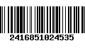 Código de Barras 2416851024535