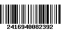 Código de Barras 2416940082392