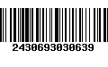 Código de Barras 2430693030639