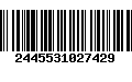 Código de Barras 2445531027429