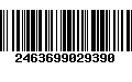 Código de Barras 2463699029390