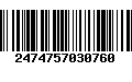 Código de Barras 2474757030760