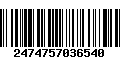 Código de Barras 2474757036540