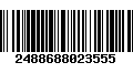 Código de Barras 2488688023555