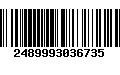 Código de Barras 2489993036735